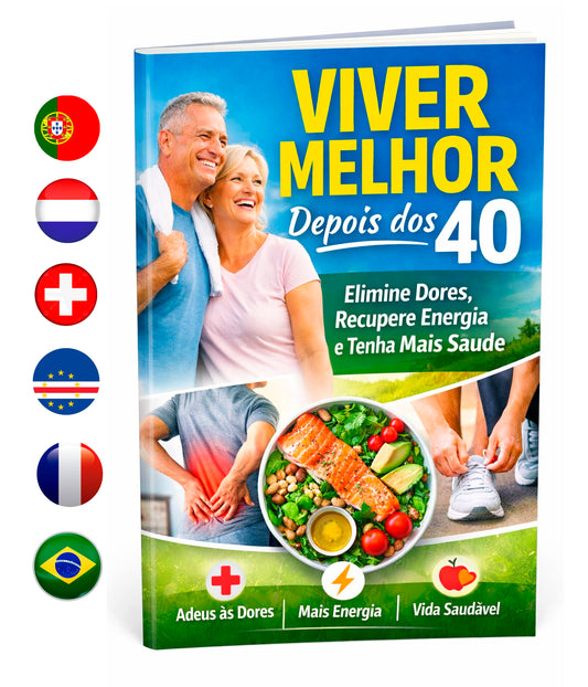 VIVENDO MELHOR DEPOIS DOS 40 ANOS
